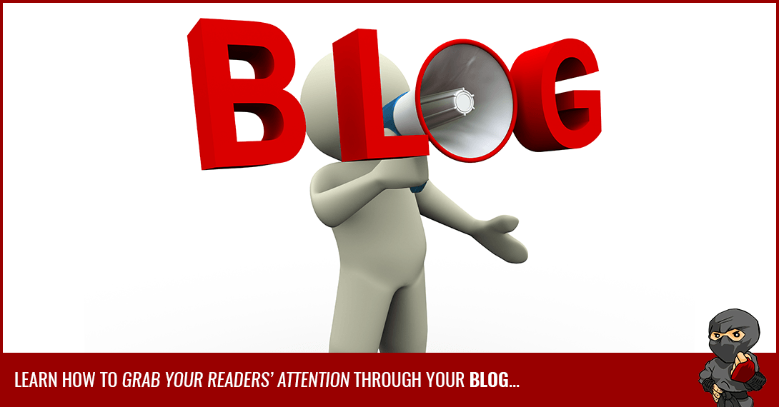Blogging Tips To Get Your Readers' Attention [Infographic]