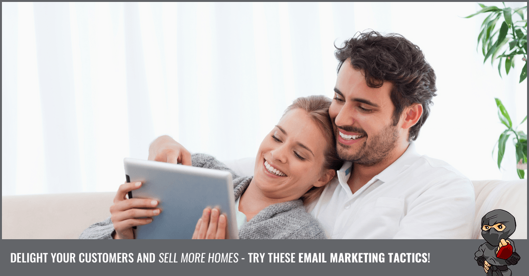 Effective Email Marketing Tactics For Home Builders